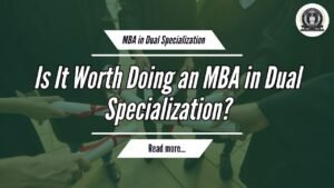 MBA in Dual Specialization