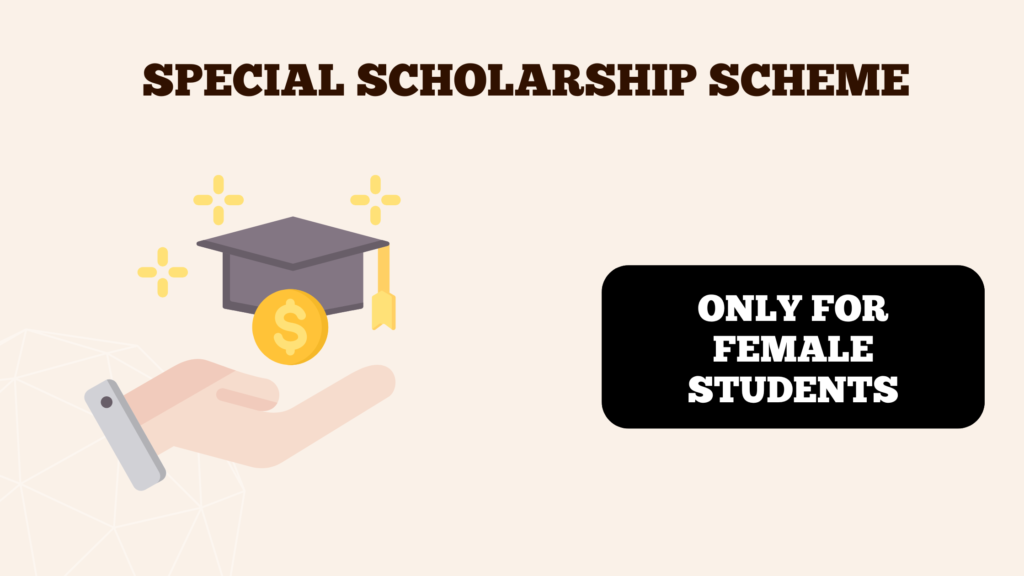 SCHOLARSHIP SCHEME FOR GIRLS