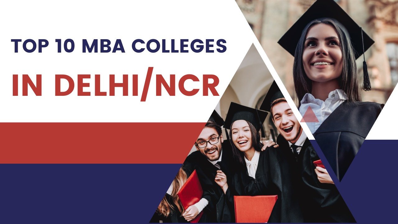 Top 10 mba college in delhi Ncr