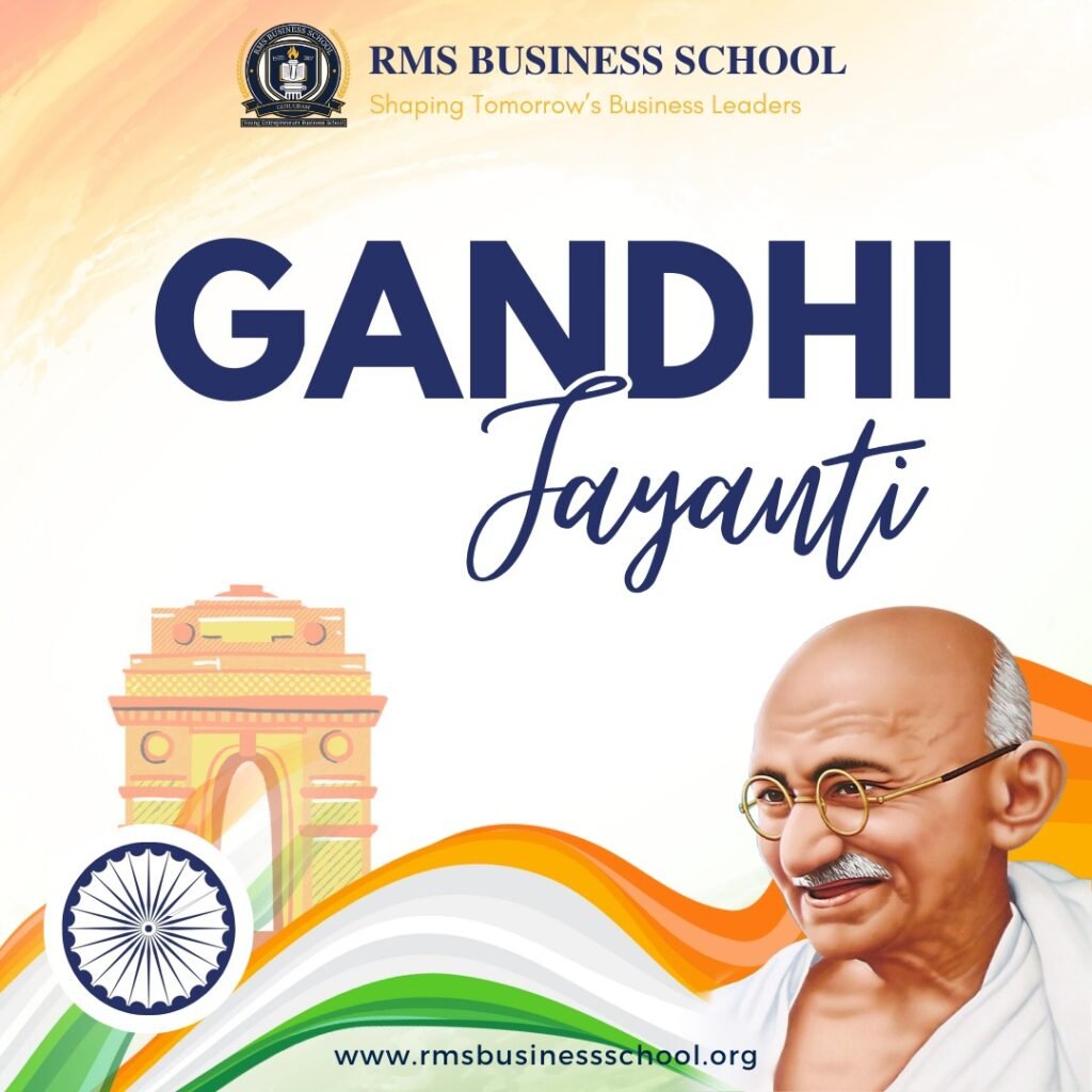 Mahatma Gandhi Jayanti (RMS Business School)