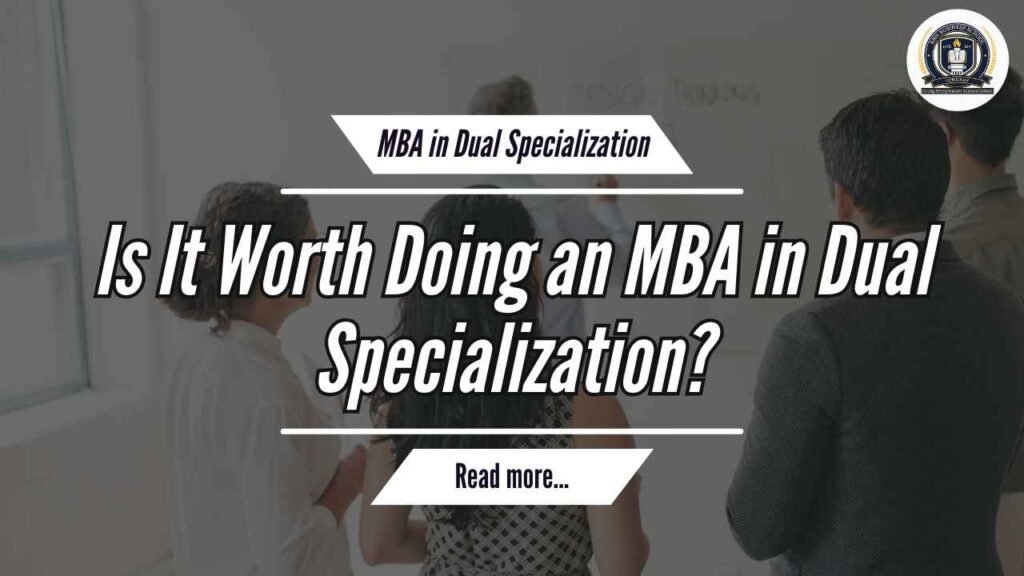 MBA in Dual Specialization